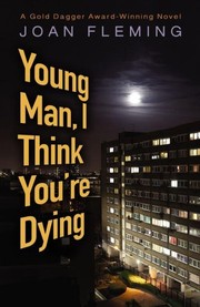 Young Man I Think You're Dying cover