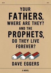 Your Fathers, Where Are They? And the Prophets, Do They Live Forever? cover